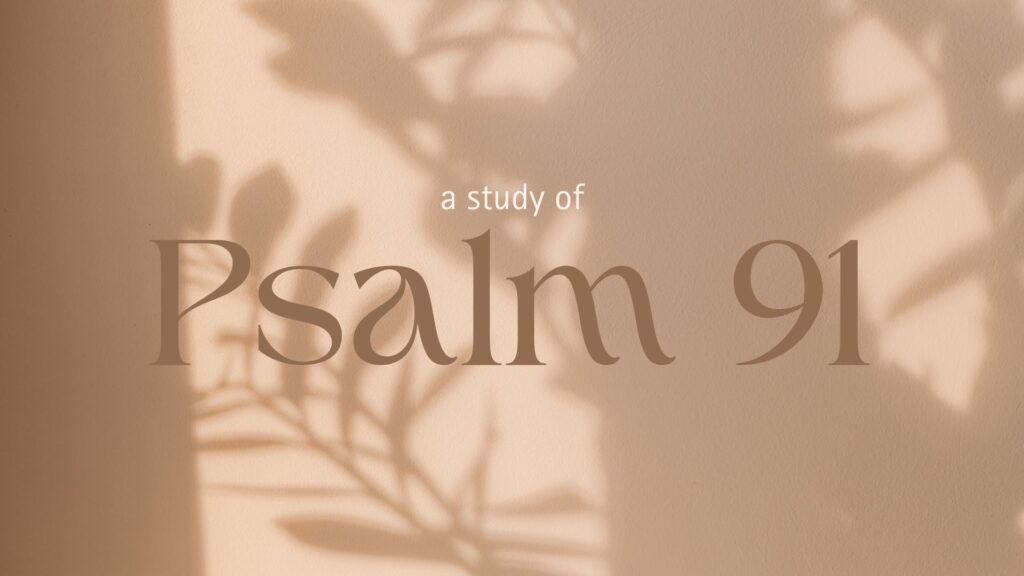 A Study of Psalm 91: Verse 5